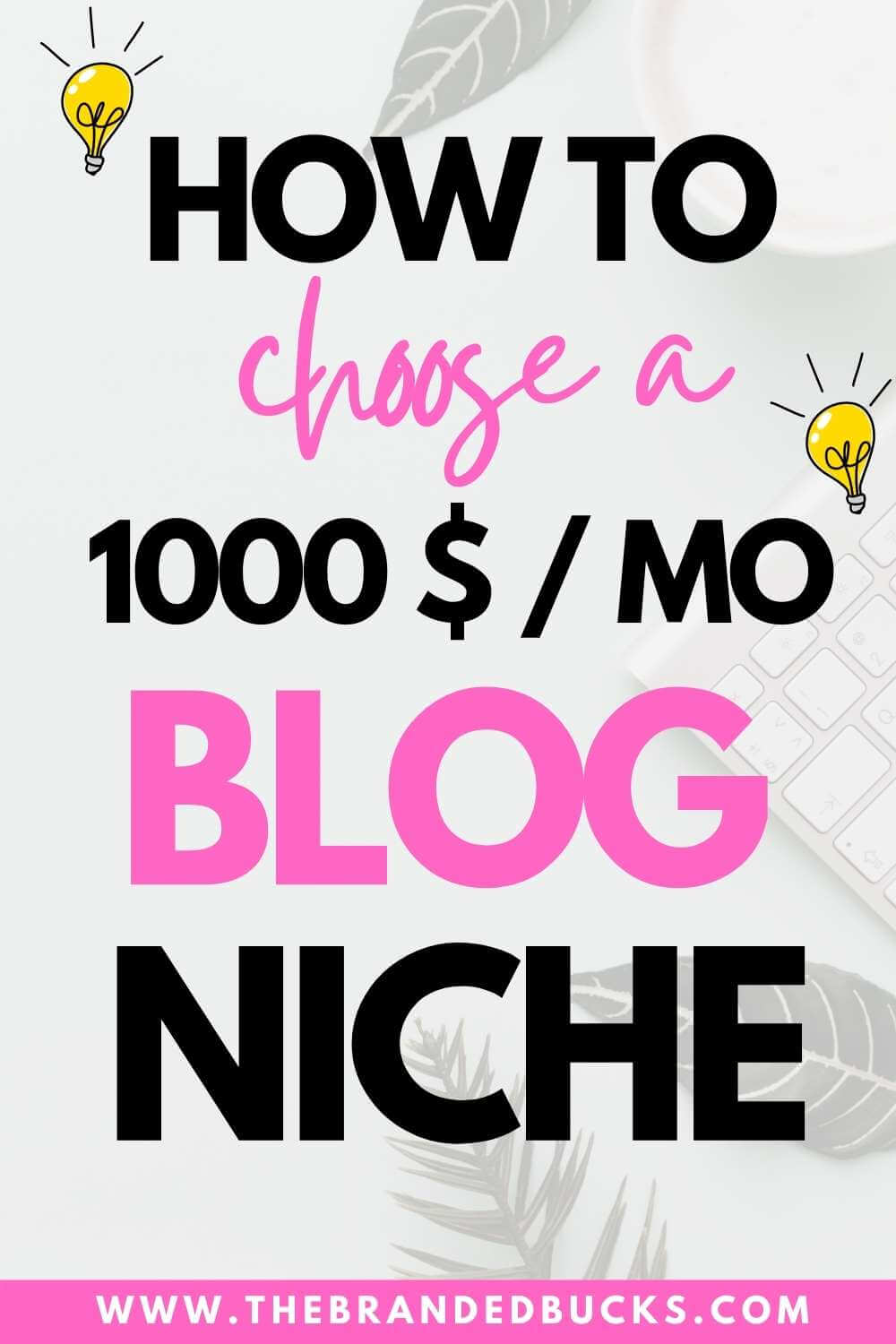 how to choose a blog niche