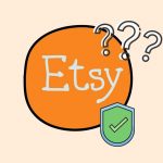 Is Etsy Legit? Is Etsy Safe? Read This Before Buying From Etsy