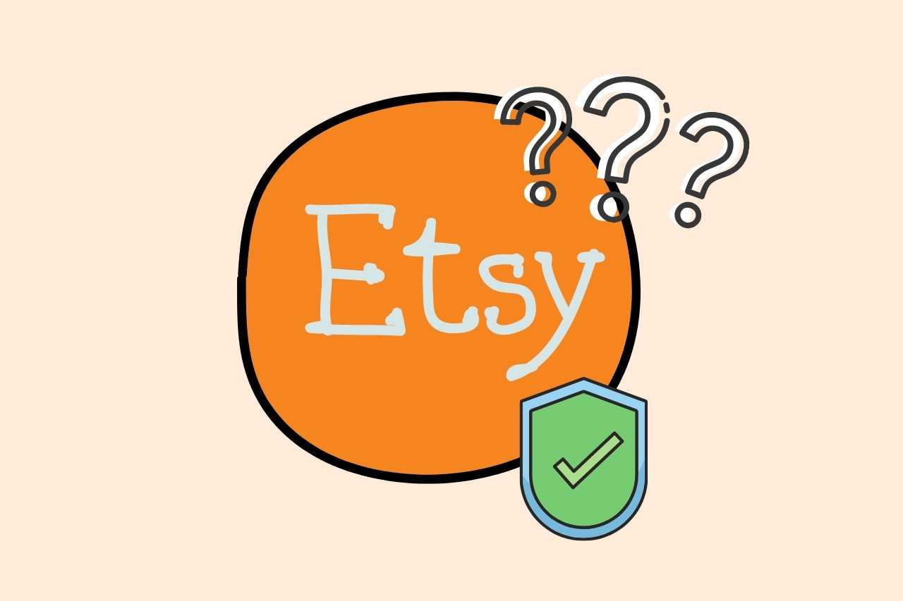 You are currently viewing Is Etsy Legit? Is Etsy Safe? Read This Before Buying From Etsy