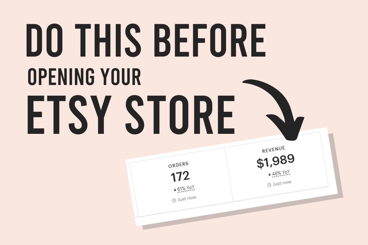 Read more about the article What To Do Before Opening An Etsy Shop (11 Important Steps!)