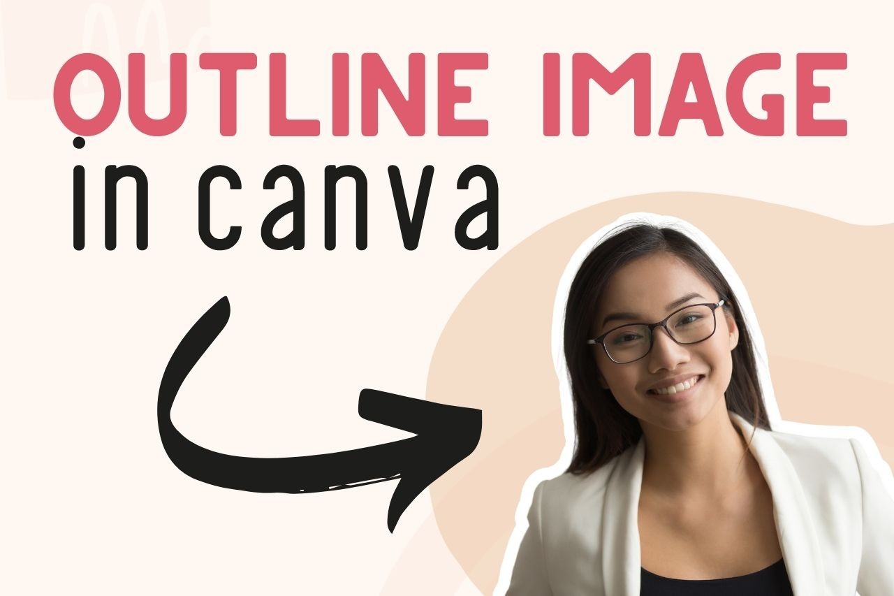 How To Put An Outline On An Image In Canva