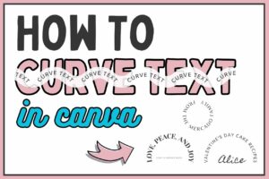 Read more about the article How To Curve Text In Canva In 2023 (In Desktop & Mobile)