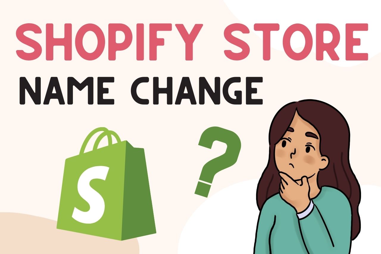 You are currently viewing How To Change Shopify Store Name (Easy Steps!!)