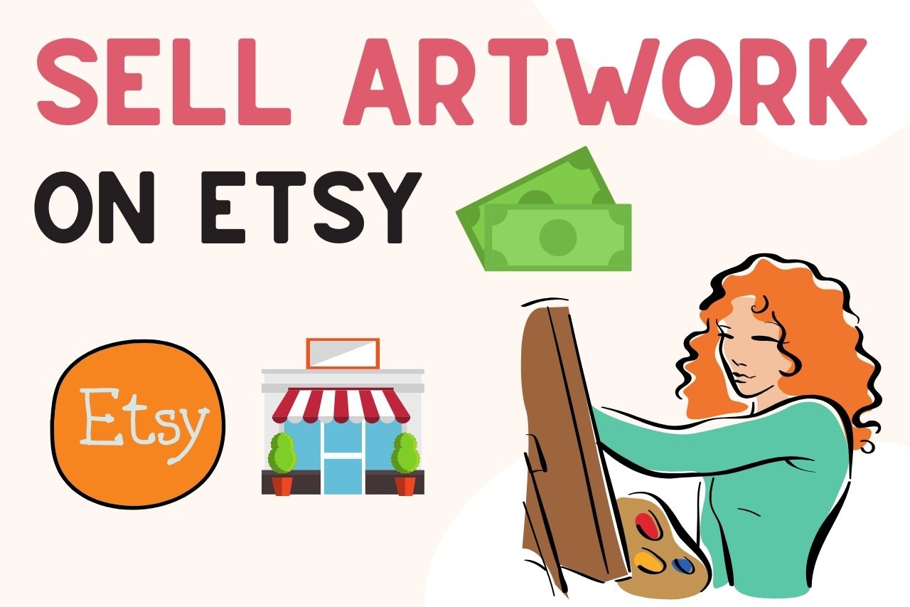You are currently viewing How To Sell Paintings & Art On Etsy (5 Tips For Artists!!)