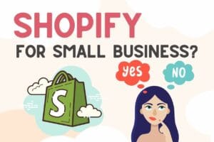 Read more about the article Is Shopify Good For Small Business (Real Truth !)