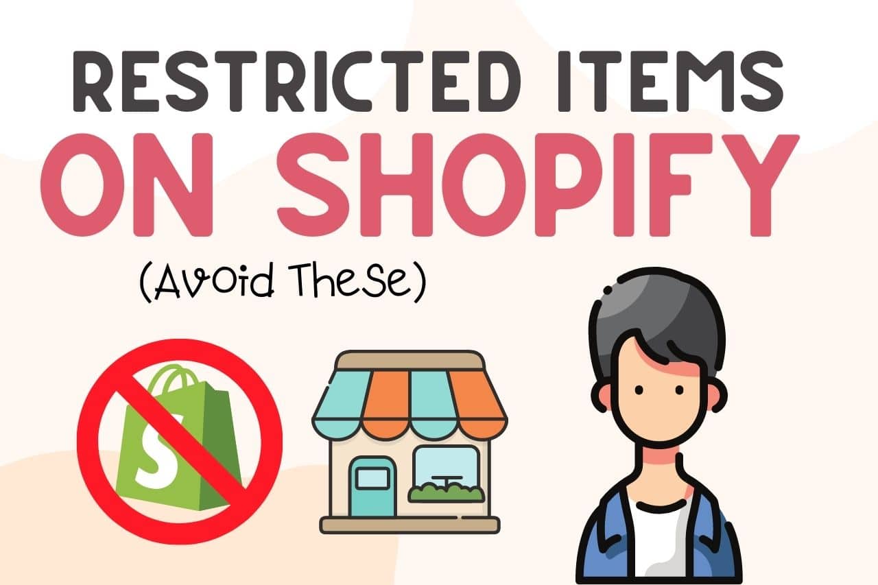 Read more about the article What Not To Sell On Shopify (7 Types Of Items To Avoid)