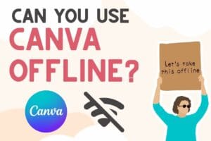 Read more about the article Can You Use Canva Offline? Best Offline Alternatives Of Canva