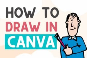 Read more about the article How To Draw On Canva Easily (New Update!!)