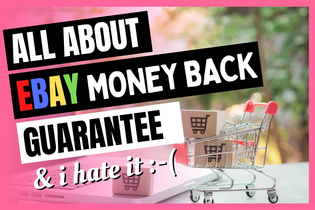 You are currently viewing How Does eBay Money Back Guarantee Work? (Why I Hate It!!)