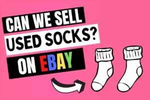 Read more about the article How To Sell Used Socks On eBay (Is It Allowed?)