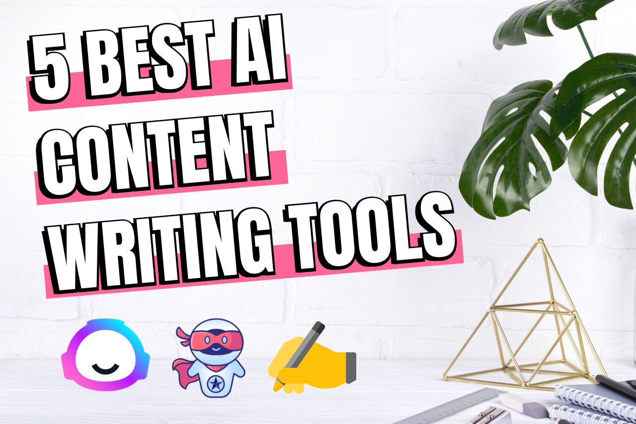 Read more about the article 5 Best AI Content Writing Tools Of 2023 (Personally Tested!)