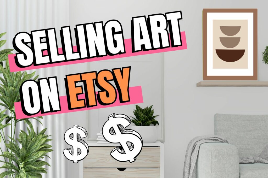How Much Can You Make Selling Art On Etsy (2)