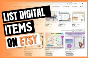Read more about the article How To List a Digital Download On Etsy (Step By Step!)