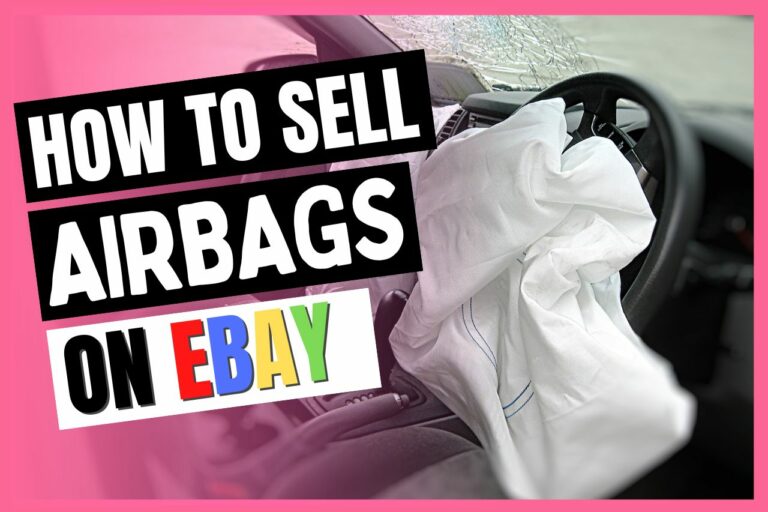 How To Sell Airbags On eBay