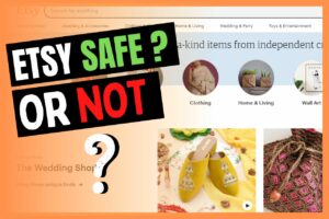 Read more about the article Is Etsy a Safe Site To Buy From? (Why & Why Not)