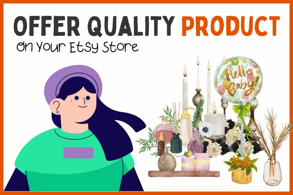 Create High-Quality Product