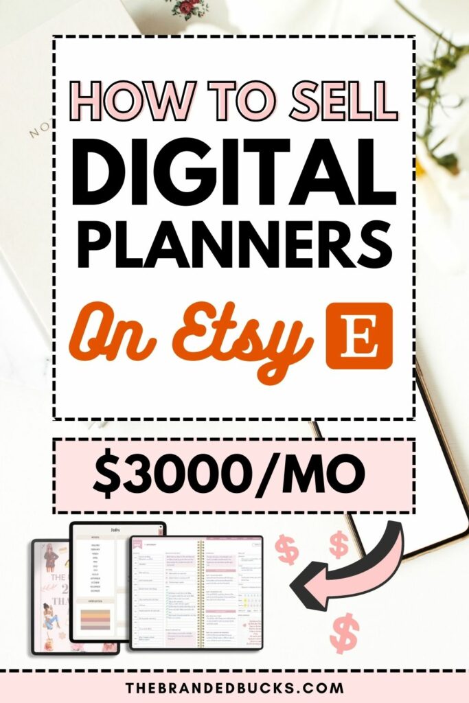 How To Sell Digital Planners On Etsy