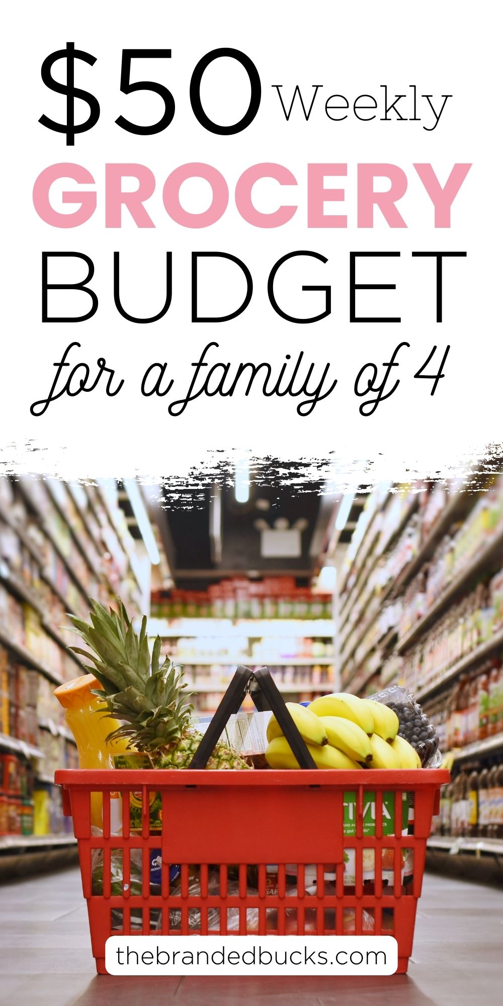 $50 Weekly Grocery Budget for a Family of Four